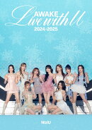 NiziU Live with U 2024-2025 “AWAKE”(初回仕様通常盤)【Blu-ray】