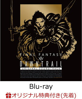 【楽天ブックス限定先着特典】DAWNTRAIL: FINAL FANTASY XIV Original Soundtrack(映像付サントラ/Blu-ray Disc Music)【Blu-ray】(限定絵柄『スリーブケース』)