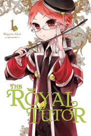 The Royal Tutor, Vol. 1 ROYAL TUTOR VOL 1 （Royal Tutor） [ Higasa Akai ]
