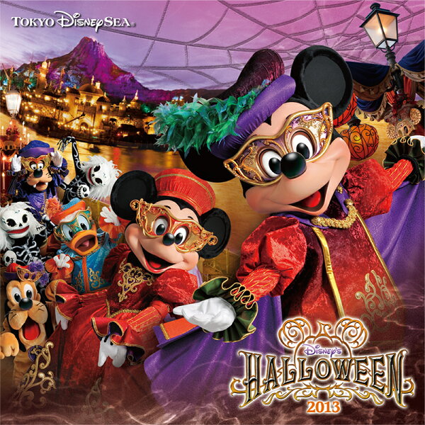 楽天ブックス: 東京ディズニーシー ディズニー・ハロウィーン 2013  