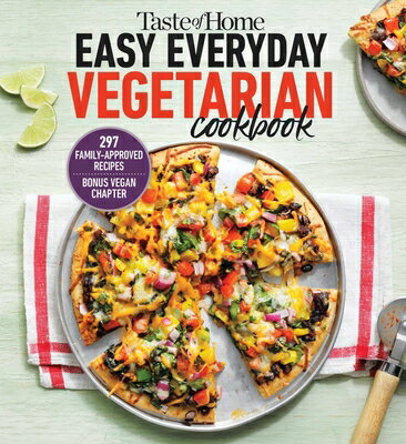 楽天ブックス: Taste of Home Easy Everyday Vegetarian Cookbook: 300+ Fresh