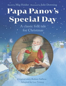 Papa Panov's Special Day: A Classic Folk Tale for Christmas PAPA PANOVS SPECIAL DAY 2/E [ MIG Holder ]