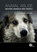 Animal Abuse: Helping Animals and People