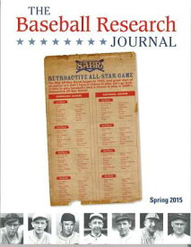 Baseball Research Journal (BRJ), Volume 44 #1 BASEBALL RESEARCH JOUR-V44 #01 [ Society for American Baseball Research ( ]