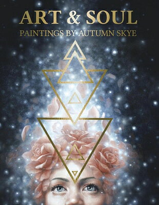 楽天ブックス: Art & Soul: Paintings by Autumn Skye - Autumn Skye