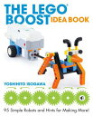 LEGO BOOST IDEA BOOK,THE(P) [ YOSHIHITO ISOGAWA ]