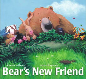Bear's New Friend BEARS NEW FRIEND （Bear Books） [ Karma Wilson ]