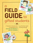 A Field Guide to Gifted Students (Set of 10): A Teacher's Introduction to Identifying and Meeting th