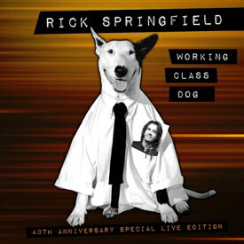 【輸入盤】Working Class Dog: 40th Anniversary Special Live Edition (CD＋DVD) [ Rick Springfield ]