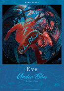Eve Under Blue Selection