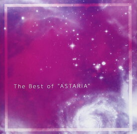 The Best of “ASTARIA" [ ASTARIA ]