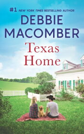 Texas Home TEXAS HOME R/E （Heart of Texas） [ Debbie Macomber ]