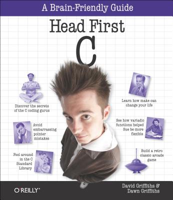 楽天ブックス: Head First C: A Brain-Friendly Guide - David