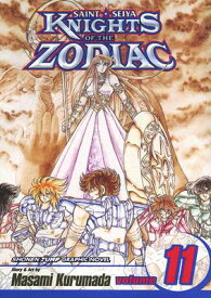 Knights of the Zodiac (Saint Seiya), Vol. 11 KNIGHTS OF THE ZODIAC (SAINT S （Knights of the Zodiac (Saint Seiya)） [ Masami Kurumada ]