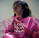 Long Story Short【完全生産限定アナログ盤】
