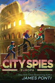 Europa EUROPA （City Spies） [ James Ponti ]