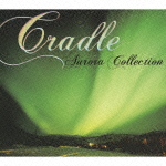 Aurora Collection [ Cradle ]