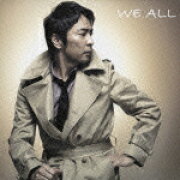 WE ALL（初回限定2CD SHM-CD 紙ジャケット仕様）