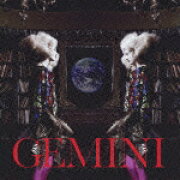 GEMINI（初回限定CD＋DVD）