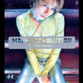 MAKES REVOLUTION [ T.M.Revolution ]