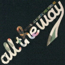 all the way [ OAU ]