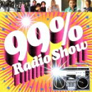 99% Radio Show