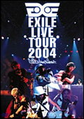 EXILE LIVE TOUR 2004