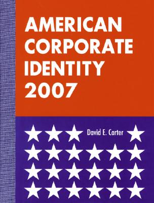 楽天ブックス: AMERICAN CORPORATE IDENTITY 2007(H) - DAVID E. CARTER ...