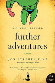 Further Adventures FURTHER ADV REV/E [ Jon Stephen Fink ]