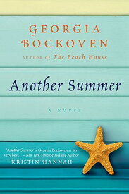 Another Summer: A Beach House Novel ANOTHER SUMMER （Beach House） [ Georgia Bockoven ]
