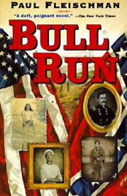 Bull Run BULL RUN [ Paul Fleischman ]