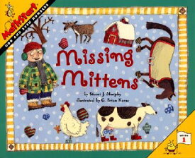 Missing Mittens MISSING MITTENS （Mathstart 1） [ Stuart J. Murphy ]