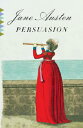 Persuasion PERSUASION （Vintage Classics） [ Jane Austen ]