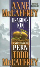 Dragon's Kin: A New Novel of Pern