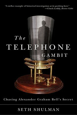 楽天ブックス: Telephone Gambit: Chasing Alexander Graham Bell's Secret - Seth