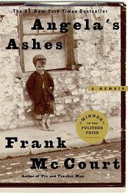 Angela's Ashes: A Memoir ANGELAS ASHES （Frank McCourt Memoirs） [ Frank McCourt ]