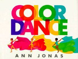 Color Dance COLOR DANCE [ Ann Jonas ]
