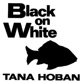 Black on White: A High Contrast Book for Newborns BLACK ON WHITE-BOARD [ Tana Hoban ]