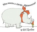 WHO WANTS A CHEAP RHINOCEROS?(H)