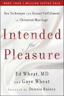 Intended for Pleasure: Sex Technique and Sexual Fulfillment in Christian Marriage
