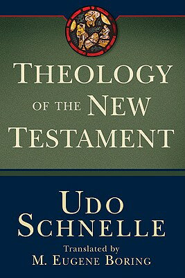楽天ブックス Theology of the New Testament Udo Schnelle 9780801036040 洋書