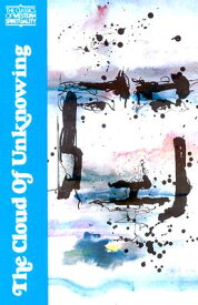 The Cloud of Unknowing CLOUD OF UNKNOWING （Classics of Western Spirituality (Paperback)） [ James Walsh ]