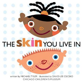 The Skin You Live in SKIN YOU LIVE IN [ Michael Tyler ]