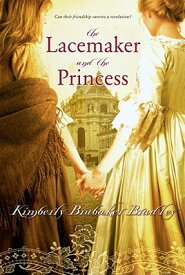The Lacemaker and the Princess LACEMAKER & THE PRINCESS R/E [ Kimberly Brubaker Bradley ]