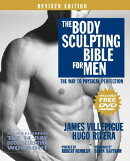 The Body Sculpting Bible for Men, Revised Edition: The Way to Physical Perfection