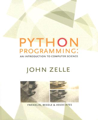 楽天ブックス: Python Programming: An Introduction to Computer Science - John ...