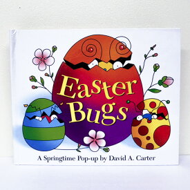 （9901-9006）★洋書・しかけ絵本★Easter Bugs（A springtime Pop-up by David A. Carter)★ポップアップ絵本