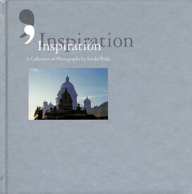 Inspiration A Collection of Photographs by Satoko Wada／和田紗外子【1000円以上送料無料】