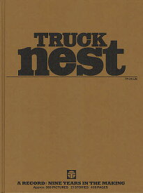 TRUCK NEST A RECORD:NINE YEARS IN THE MAKING／TRUCK【1000円以上送料無料】