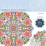 【送料無料】flower mandalas 心を整える、花々のマンダラぬりえ／シンシア・エマリー